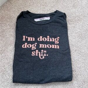 Ripely & Rue Dog Mom Shirt
